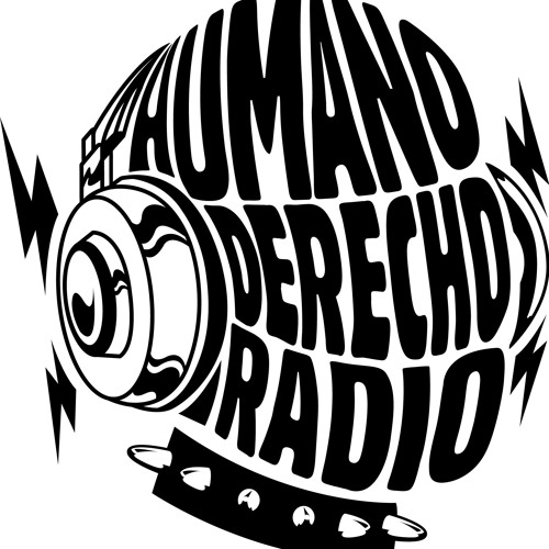 DESDE ESTE DOMINGO #19JL ESCUCHA “HUMANO DERECHO RADIO” POR RUNRUN.ES